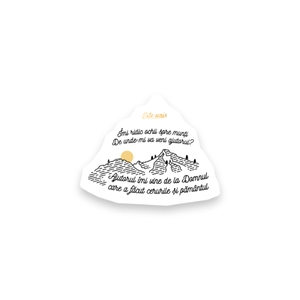 “Îmi ridic ochii spre munți… De unde-mi va veni ajutorul? Ajutorul îmi vine de la Domnul, care a făcut cerurile și pământul.”

Psalm 121: 1, 2