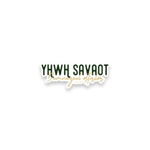 “YHWH Savaot - Dumnezeul oștirilor”