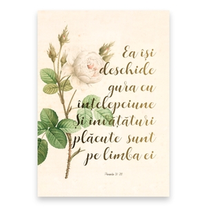 “Ea își deschide gura cu înțelepciune, și învățături plăcute sunt pe limba ei.”

Proverbe 31: 26